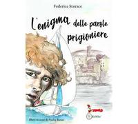 L'enigma delle parole prigioniere