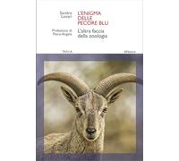 L'enigma delle pecore blu. L'altra faccia della zoologia