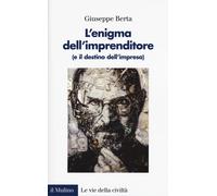 L'enigma dell'imprenditore (e il destino dell'impresa)
