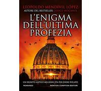 L' enigma dell'ultima profezia