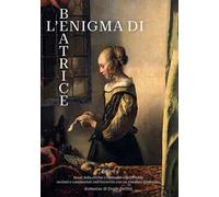 L'enigma di Beatrice. Brani della Divina Commedia e dell'Eneide recitati e commentati nell'intreccio con un romanzo medioevale