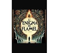 L'Enigma di Flamel