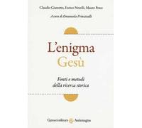 L'enigma Gesù. Fatti e metodi della ricerca storica