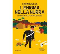 L'enigma nella Nurra. Le indagini del tenente Roversi