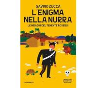 L'enigma nella Nurra. Le indagini del tenente Roversi