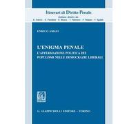 L'enigma penale. L'affermazione politica dei populismi nelle democrazie liberali