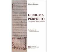L'enigma perfetto. I luoghi del Sator in Italia
