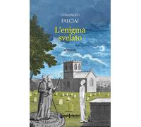 L'enigma svelato - 2026 - LuoghInteriori (Interline@)