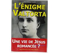 L'énigme Valtorta - L28: Une vie de Jésus romancée ?