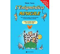 L'enigmistica musicale. Corso di teoria musicale per bambini con giochi e ...