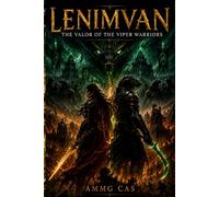 Lenimvan: The Valor of the Viper Warriors: 2