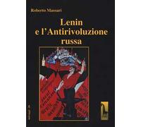 Lenin e l'Antirivoluzione russa
