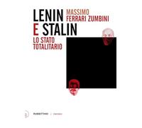 Lenin e Stalin. Lo stato totalitario