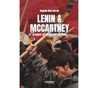 Lenin & McCartney: O sobre el idealismo político: 1