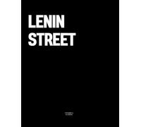 Lenin Street: The Coffee Table Book