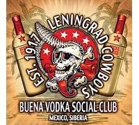 Leningrad Cowboys - Buena Vodka Social Club