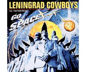 Leningrad Cowboys - Go Space [Import]