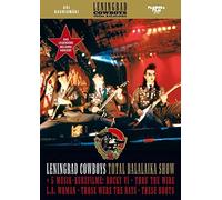 Leningrad Cowboys - Total Balalaika Show