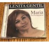Lenita Gentil - Maria La Portuguesa
