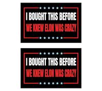 Leniutor 2 adesivi in vinile per auto, con scritta "I Bought This Before We Knew Elon was Crazy Elon", 25 cm, adesivi anti Elon Musk Club (Square Elon was Crazy)