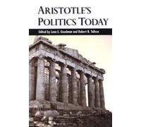 Lenn E. Goodman Aristotle's Politics Today (Copertina rigida)