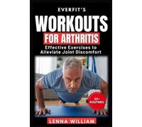 Lenna William EverFit's Workouts for Arthritis (Tascabile)