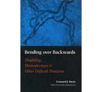 Lennard J. Davis Bending Over Backwards (Copertina rigida) Cultural Front