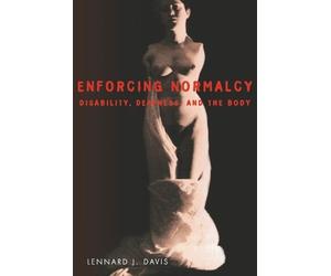 Lennard J. Davis Enforcing Normalcy (Tascabile)