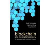 Lennart Ante Fred Steinmetz Ingo Blockchain and the Digital (Copertina rigida)