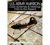 Lennart Lundh U.S. Army Aviation Color Schemes and Markings 1 (Copertina rigida)