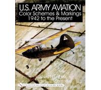 Lennart Lundh U.S. Army Aviation Color Schemes and Markings 1 (Copertina rigida)