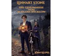 Lennart Stone: Die Geheimnisse von Schloss Wicklow