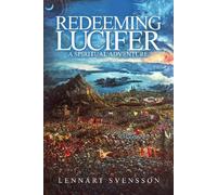 Lennart Svensson Redeeming Lucifer (Tascabile)