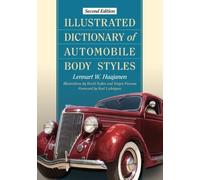 Lennart W. Haaj Illustrated Dictionary of Automobile Body Styles, 2d (Tascabile)