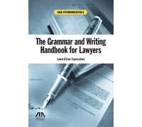 Lenne Eidson Espenschie The Grammar and Writing Handbook for Lawyer (Tascabile)
