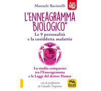 Libri Manuele Baciarelli - L' Enneagramma Biologico . Le 9 Personalita E La Cosi