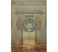 L'enneagramma sufi [Paperback] [Oct 12, 2023] Baudino, Abdul Karim