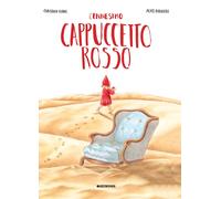 L'ennesimo Cappuccetto Rosso. Ediz. a colori - Kühne Christian