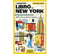 L'ennesimo libro su New York (però giuro che questo è diverso)