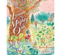 Lennie and the Mighty Oak