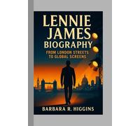 Lennie James: From London Streets to Global Screens