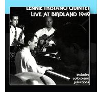 Lennie Tristano - Live at Birdland 1949