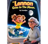 Lennon Goes to the Moon