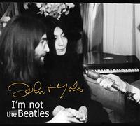 John Lennon and Smith Tapes: I'm Not the Beatles: John and Yoko Interviews (CD)