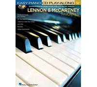 Lennon & McCartney Favorites [With CD (Audio)] (Easy Piano CD Play-Along (Hal Leonard)) by Hal Leonard Publishing Corporation (Creator) (1-May-2009) Sheet music