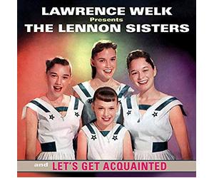 Lennon Sisters - Lawrence Welk Presents The Lennon Sisters: Let's