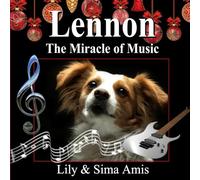 Lennon, The Miracle of Music