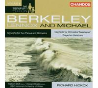 Lennox Berkeley: Concerto for Two Pianos; Michael Berkeley: Concerto for Orchestra 'Seascapes' by Lennox and Michael Berkeley