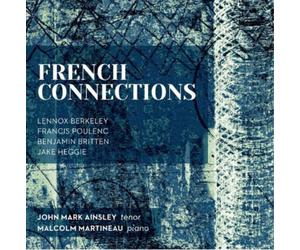 Lennox Berkeley French Connections Album