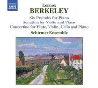 Lennox Berkeley Six Preludes/sonatina for Violin & Piano (Schirmer Ensemble (CD)